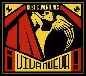 Rustic Overtones/Viva Nueva